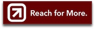Reach For More