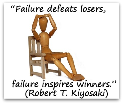 Coaching Quote of the Day from Coaching Confidence, the coaching blog “Failure defeats losers, failure inspires winners.” (Robert T. Kiyosaki) 