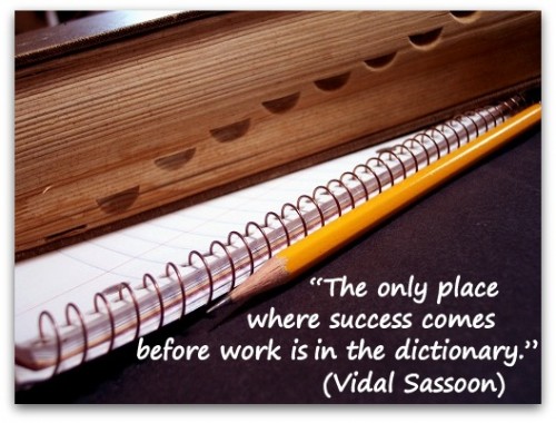 Coaching Quote of the Day 5th November 2012 from Coaching Confidence, the coaching blog “The only place where success comes before work is in the dictionary.” (Vidal Sassoon) 