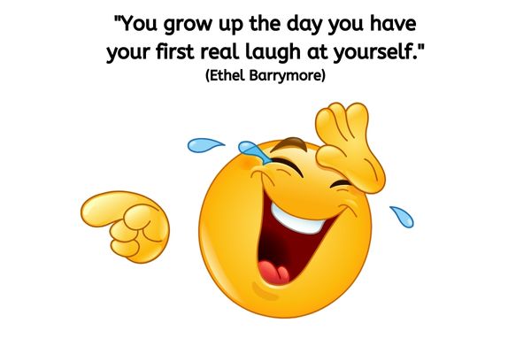 The image features a highly expressive emoji character that embodies laughter and joy. This emoji is golden yellow and shows a wide-open mouth, laughing heartily, with its eyes tightly closed in mirth. Tears of joy are streaming from its eyes, and it is slapping its right hand against its forehead in a classic gesture of overwhelming humour. The background is plain white, which makes the vibrant yellow of the emoji stand out even more, emphasizing its joyful expression. Above the emoji, there's a quote in clear, bold text that reads: "You grow up the day you have your first real laugh at yourself." (Ethel Barrymore).
